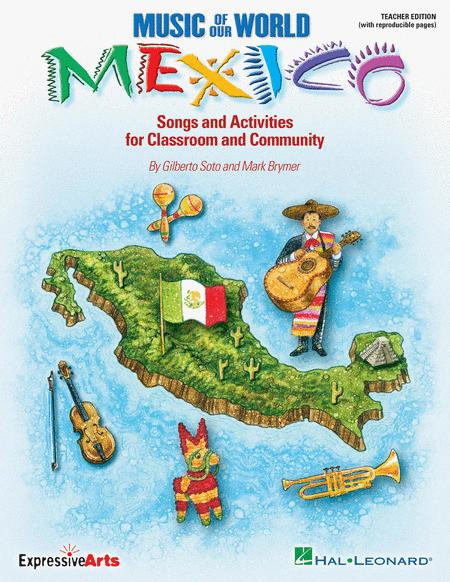 Music of Our World - Mexico