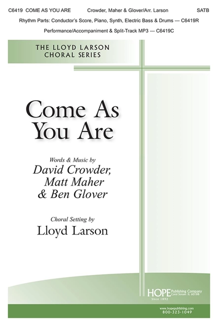 Come As You Are - Larson - SATB