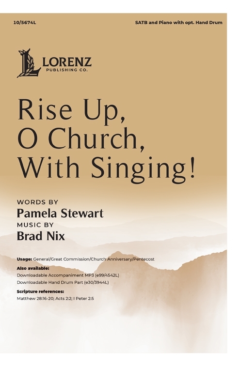 Rise Up, O Church, With Singing! - Stewart/Nix - SATB