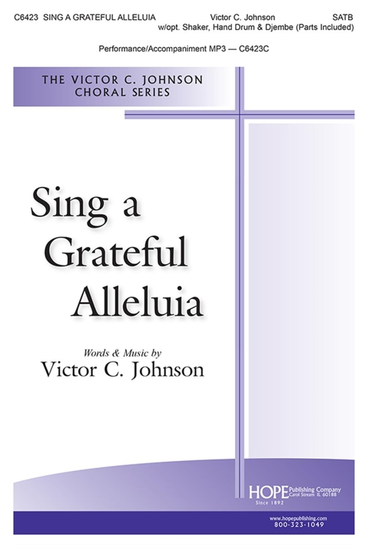 Sing a Grateful Alleluia ��Johnson ��SATB