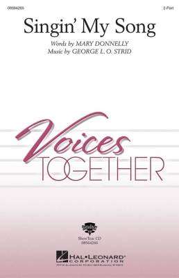 Hal Leonard - Singin My Song - Donnelly/Strid - 2pt