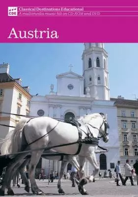 Classical Destinations: Austria