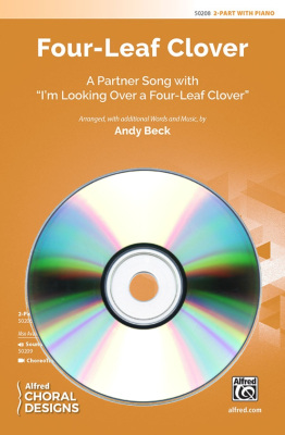 Alfred Publishing - Four-Leaf Clover (A Partner Song with Im Looking Over a Four-Leaf Clover) - Dixon/Woods/Beck - SoundTrax CD