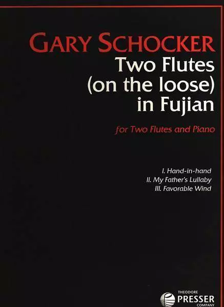 Two Flutes (On The Loose) In Fujian