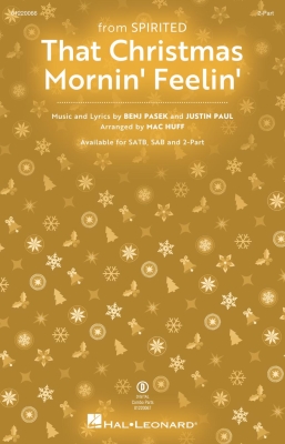 Hal Leonard - That Christmas Morning Feelin (from Spirited) - Pasek/Paul/Huff - 2pt