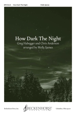 Beckenhorst Press Inc - How Dark the Night - Ijames - String Orchestra/Percussion Accompaniment