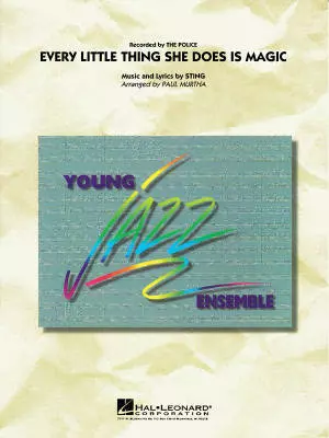 Hal Leonard - Every Little Thing She Does Is Magic - Sting/Murtha - Jazz Ensemble - Gr. 3