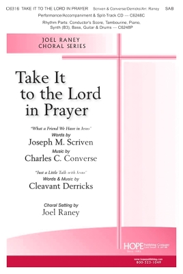 Hope Publishing Co - Take It to the Lord In Prayer - Raney - SAB