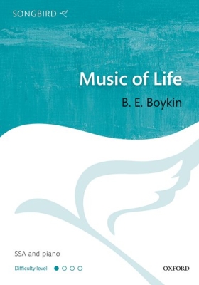 Oxford University Press - Music of Life - Boykin - SSA
