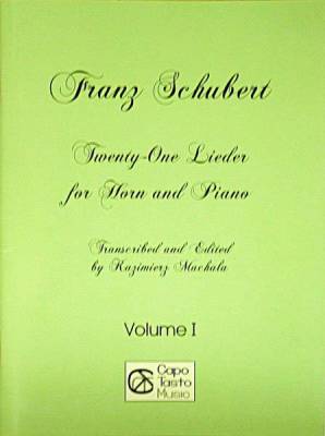 Twenty-One Lieder For Horn And Piano - Vol. I