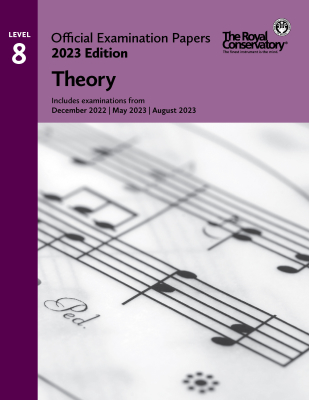 Frederick Harris Music Company - RCM Official Examination Papers 2023 Edition: Theory, Level 8 - Book