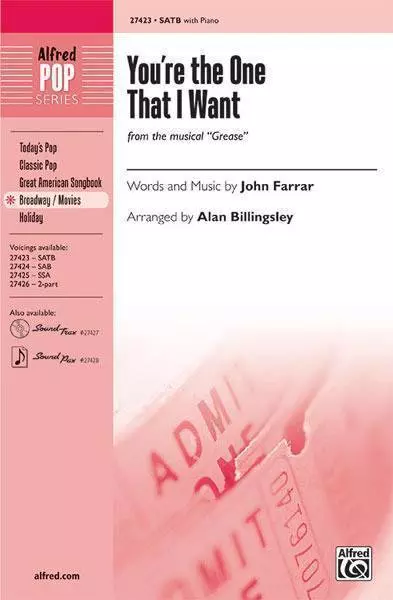 You\'re the One That I Want (from <I>Grease</I>)