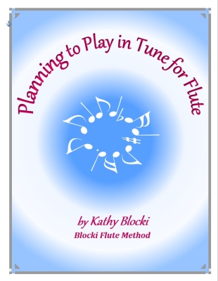 Planning to Play in Tune - Blocki - Flute - Book