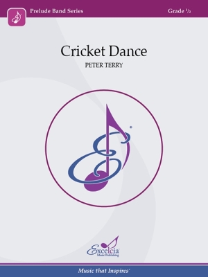 Excelcia Music Publishing - Cricket Dance - Terry - Concert Band - Gr. 0.5