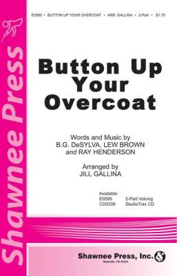 Shawnee Press Inc - Button Up Your Overcoat