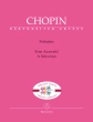 Baerenreiter Verlag - Preludes: A Selection - Chopin - Piano - Book