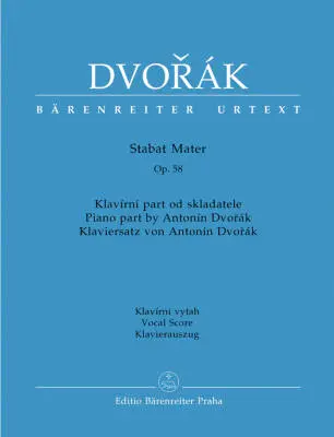 Baerenreiter Verlag - Stabat Mater Op. 58 - Dvorak - Vocal Score, Urtext Edition - Soloists, Choir, Orchestra