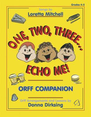 Heritage Music Press - One, Two, Three...Echo Me! - Orff Companion