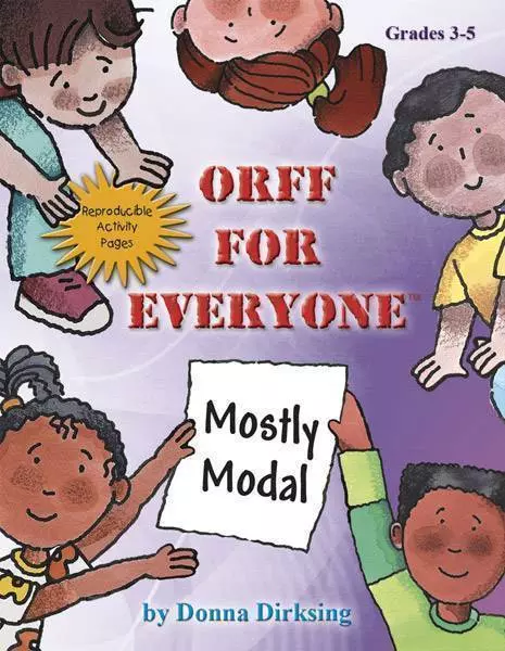 Orff for Everyone: Mostly Modal