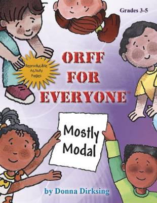 Heritage Music Press - Orff for Everyone: Mostly Modal
