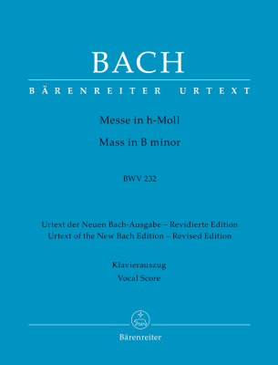 Baerenreiter Verlag - Mass in B minor BWV232 (Revised Version) Bach, Wolf Partition vocale matresse Livre
