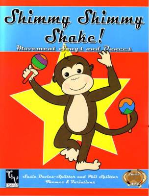 Shimmy Shimmy Shake! - Davies-Splitter/Splitter - Book/CD