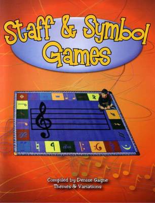 Themes & Variations - Staff & Symbol Games - Gagne - Classroom Kit