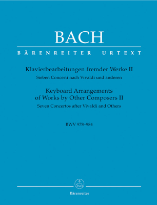 Baerenreiter Verlag - Keyboard Arrangements of Works by Other Composers II, BWV 978-984 - Bach/Heller - Piano - Book