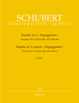 Baerenreiter Verlag - Sonata in A minor D 821 Arpeggione - Schubert/Wirth - Cello/Piano - Sheet Music