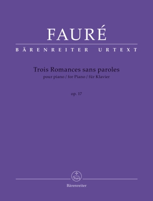 Baerenreiter Verlag - Trois Romances sans paroles, op. 17 N 52 - Faure/Bartoli - Piano - Book