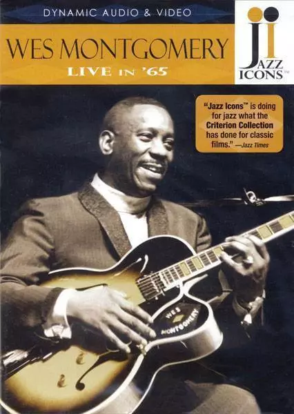 Wes Montgomery - Live in \'65