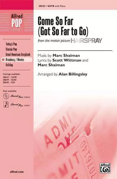Come So Far (Got So Far to Go) (from <i>Hairspray</i>)