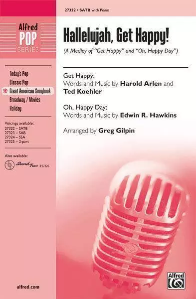 Hallelujah, Get Happy! (A Medley)