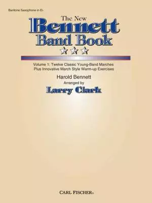 Carl Fischer - New Bennett Band Book, The - Vol. 1