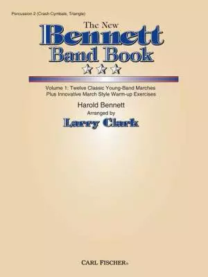 Carl Fischer - New Bennett Band Book, The - Vol. 1