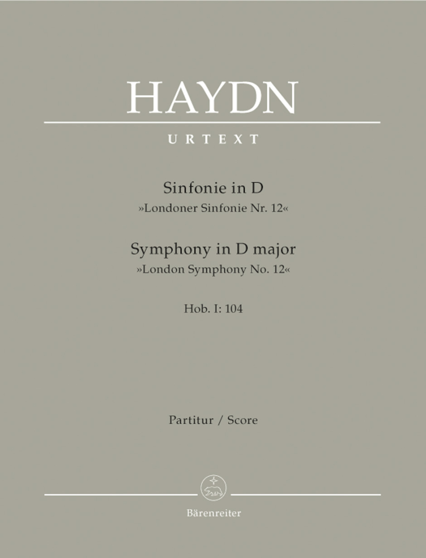 Symphony in D major Hob.I :104 \'\'London Symphony No. 12\'\' - Haydn/Unverricht - Full Score - Book