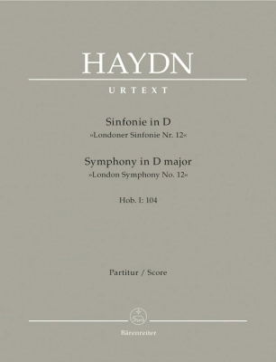 Baerenreiter Verlag - Symphony in D major Hob.I :104 London Symphony No. 12 - Haydn/Unverricht - Full Score - Book