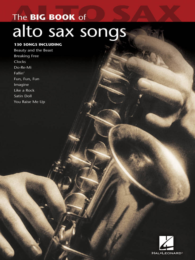 The Big Book of Alto Sax Songs - Alto Sax - Book