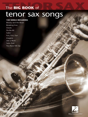 Hal Leonard - The Big Book of Tenor Sax Songs - Tenor Sax - Book
