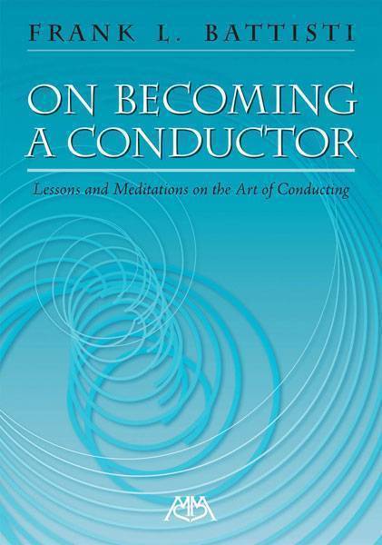 On Becoming a Conductor