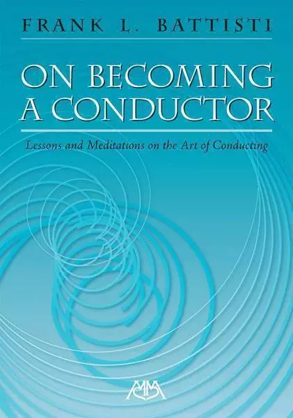 On Becoming a Conductor