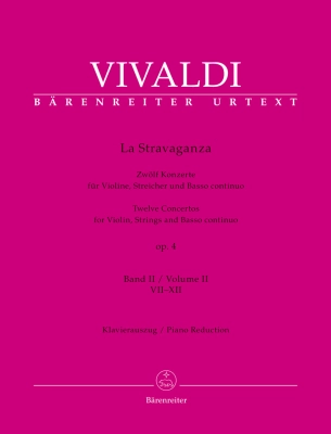 Baerenreiter Verlag - La Stravaganza op. 4 (Twelve Concertos for Violin, Strings and Basso continuo), Volume II: Concertos VII-XII - Vivaldi/Schwemer - Violin/Piano - Book
