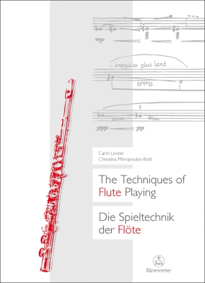 Baerenreiter Verlag - The Techniques of Flute Playing I - Levine/Mitropoulos-Bott - Flute - Book