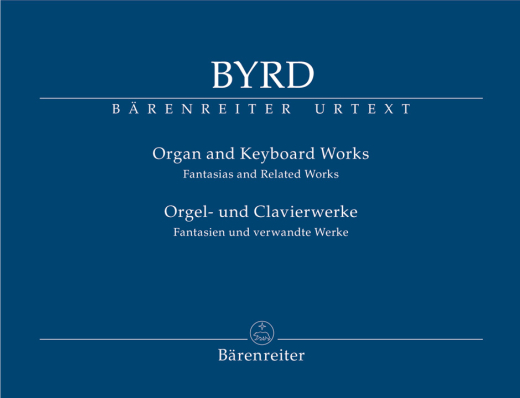 Baerenreiter Verlag - Organ and Keyboard Works (Fantasias and Related Works) - Byrd/Hunter - Organ - Book