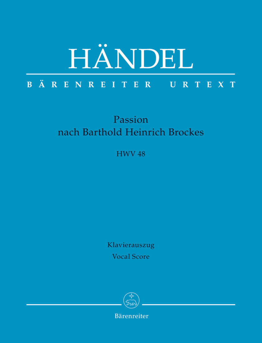 Passion nach Barthold Heinrich Brockes HWV 48 - Handel/Schroeder - Vocal Score - Book