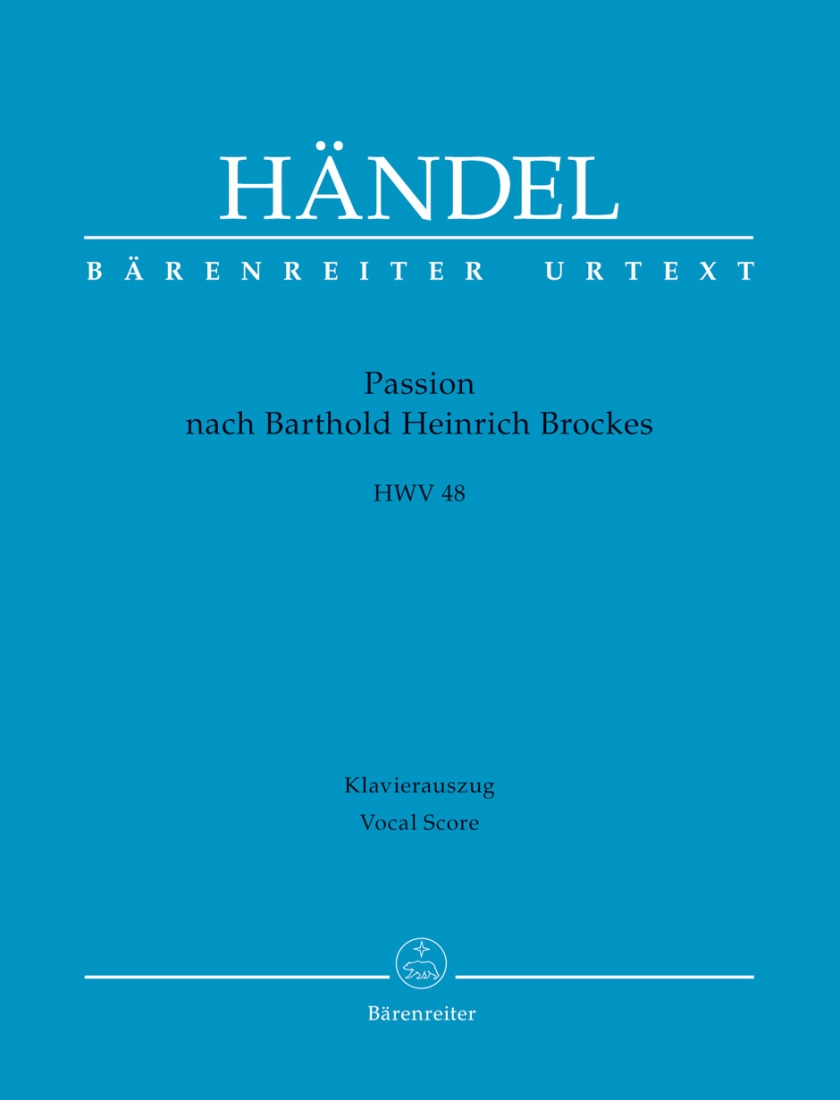 Passion nach Barthold Heinrich Brockes HWV 48 - Handel/Schroeder - Vocal Score - Book