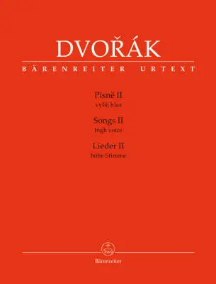 Baerenreiter Verlag - Songs Ii High Voice - Dvorak - Singing Score, Anthology, Urtext Edition - High Voice, Piano