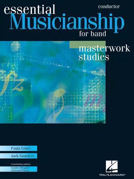 Essential Musicianship for Band - Masterwork Studies