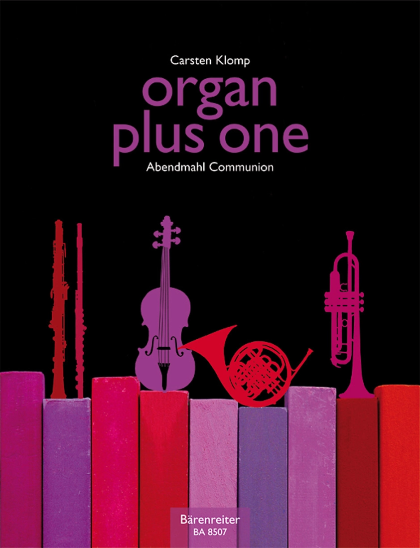 organ plus one: Communion - Klomp - Organ/Solo Instrument - Score/Parts