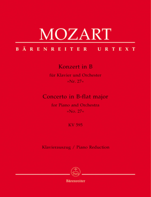 Baerenreiter Verlag - Concerto for Piano and Orchestra no. 27 in B-flat major K. 595 - Mozart/Rehm - Piano/Piano Reduction - Book